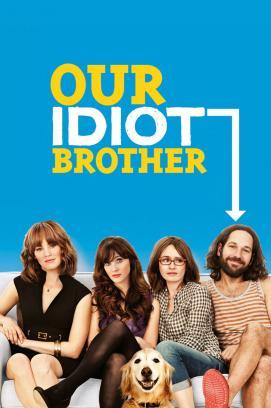 Our Idiot Brother