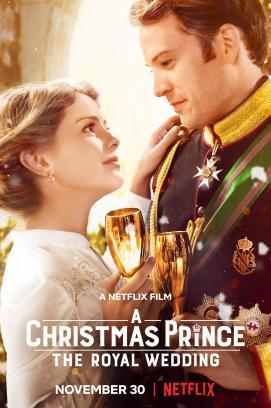 A Christmas Prince: The Royal Wedding