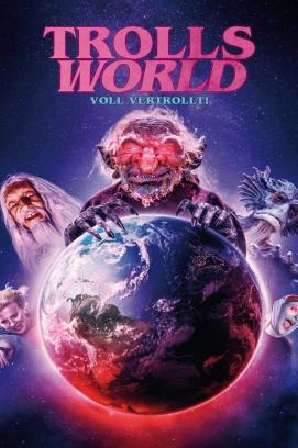 Trolls World - Voll vertrollt