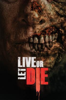 Live or Let Die