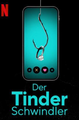 Der Tinder Schwindler