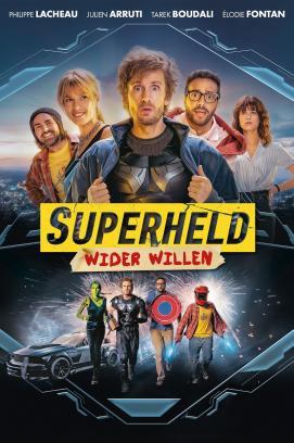 Superheld wider Willen