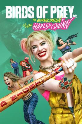 Birds of Prey - The Emancipation of Harley Quinn