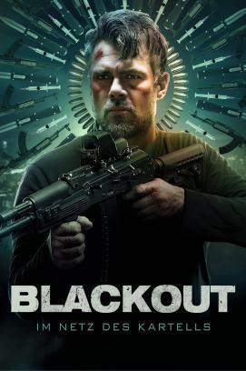 Blackout - Im Netz des Kartells