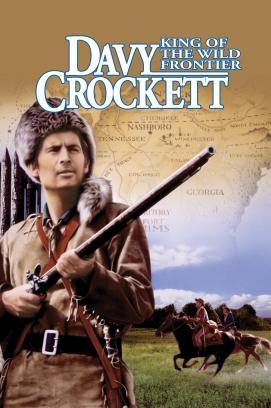 Davy Crockett, König der Trapper