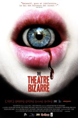 The Theatre Bizarre