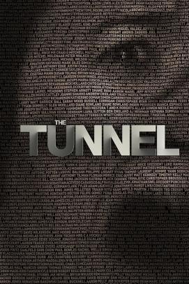 The Tunnel