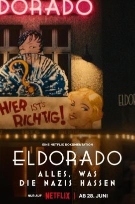 Eldorado – Alles, was die Nazis hassen