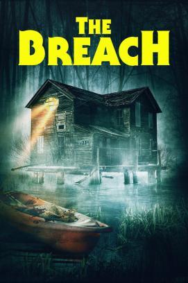 The Breach: Das Tor zur Hölle