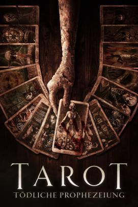 Tarot - Tödliche Prophezeiung