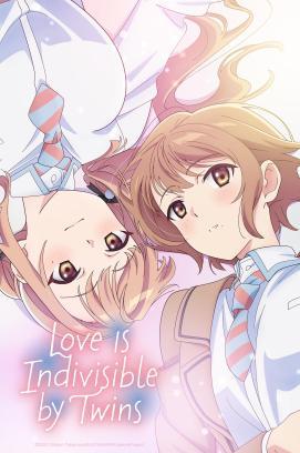 Love Is Indivisible by Twins - Staffel 1 *Subbed*