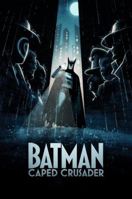 Batman: Caped Crusader - Staffel 1