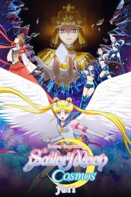 Pretty Guardian Sailor Moon Cosmos: Der Film - Teil 1