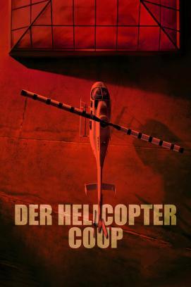 Der Helicopter Coup - Staffel 1