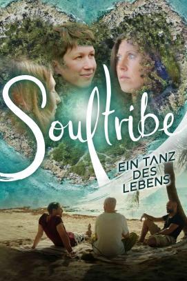 Soultribe - Ein Tanz des Lebens